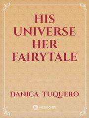 His Universe Her Fairytale Book