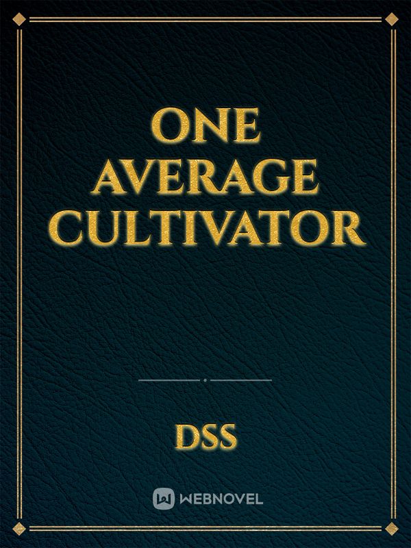 One Average Cultivator Book