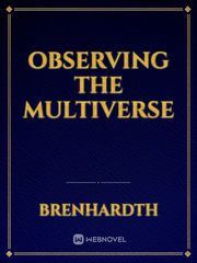 Observing the Multiverse Book