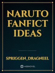 Naruto Fanfict Ideas Book