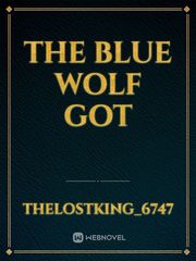 The blue wolf GOT Book
