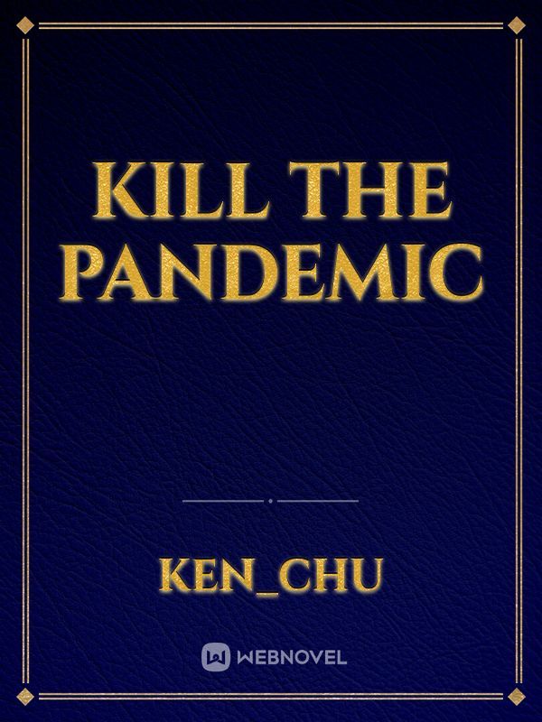 Kill the Pandemic Book