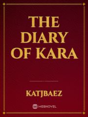 The Diary Of Kara Book