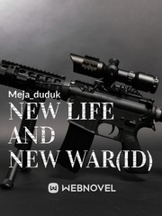 NEW LIFE AND NEW WAR(ID) Book