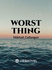 Worst Thing Book
