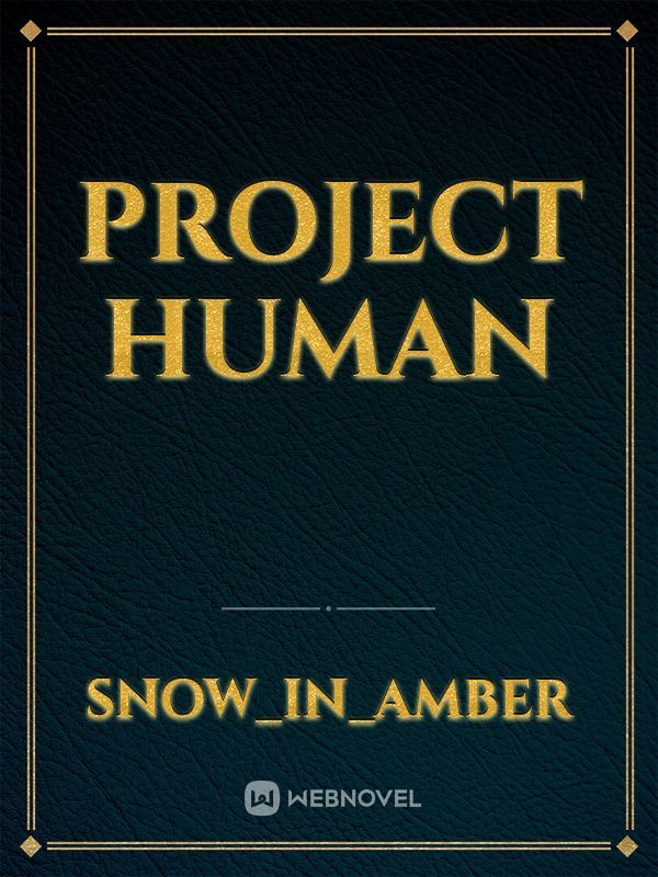 Project Human Book