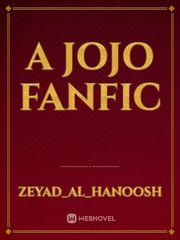 A JoJo fanfic Book