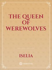 The Queen of Werewolves Book