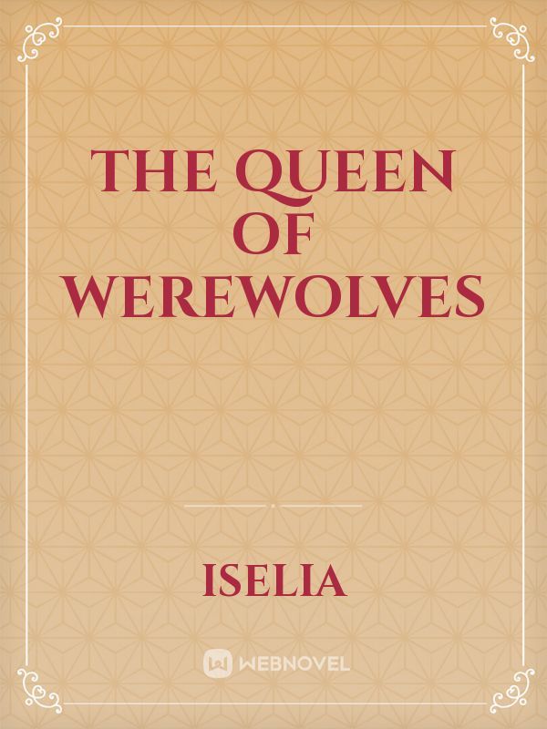 The Queen of Werewolves Book