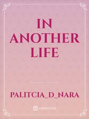 In Another life Book