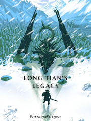 Long Tian's Legacy Book