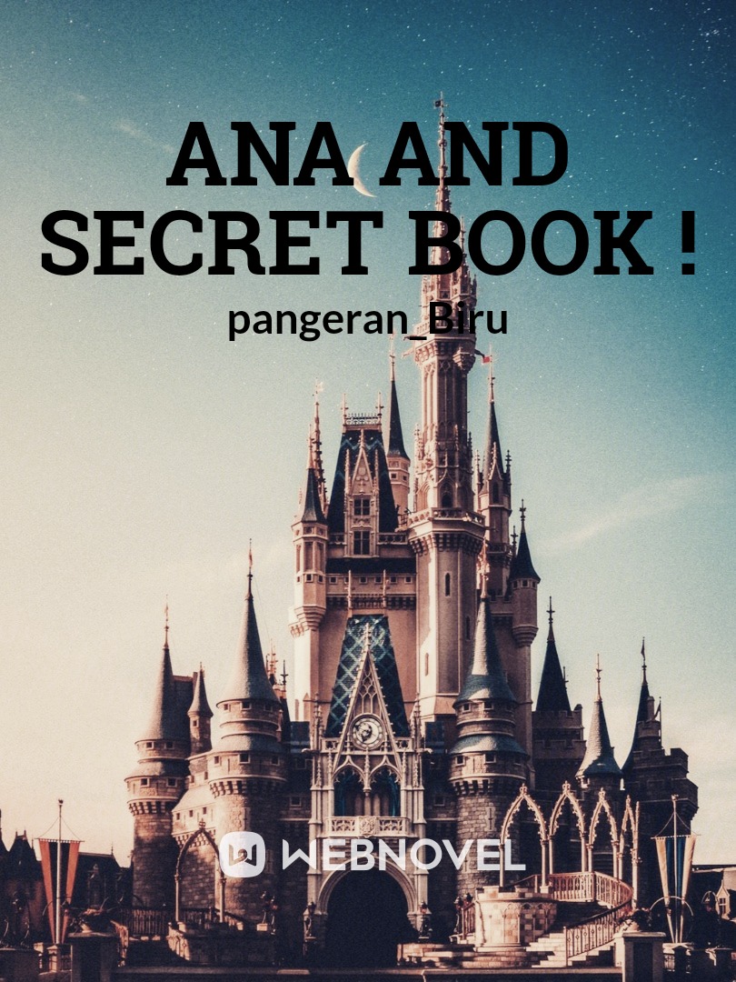 ANA AND SECRET BOOK ! Book