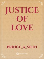 Justice Of Love Book