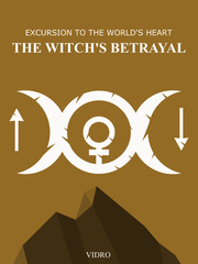 Excursion to World's Heart - The Witch's Betrayal [EN] Book
