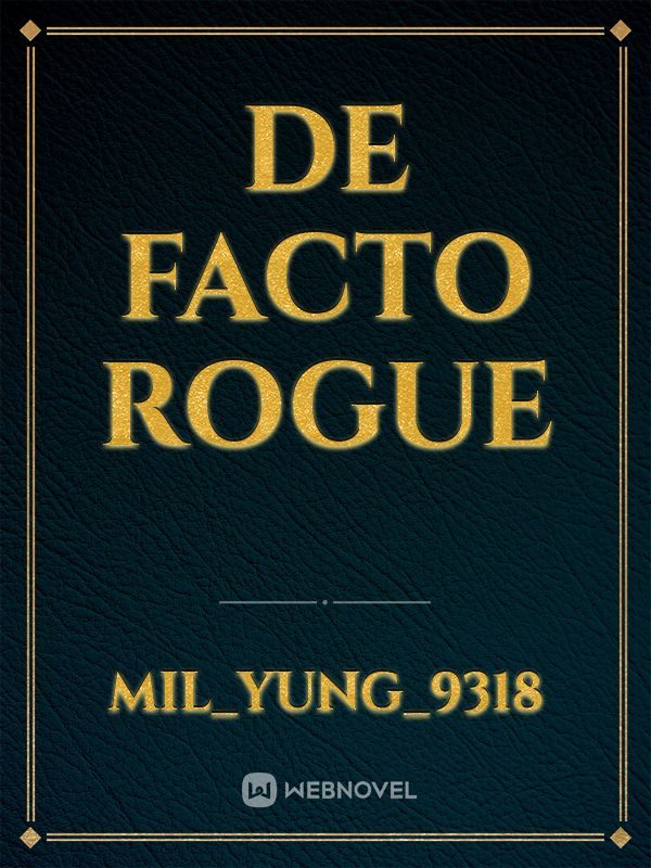 De Facto Rogue Book