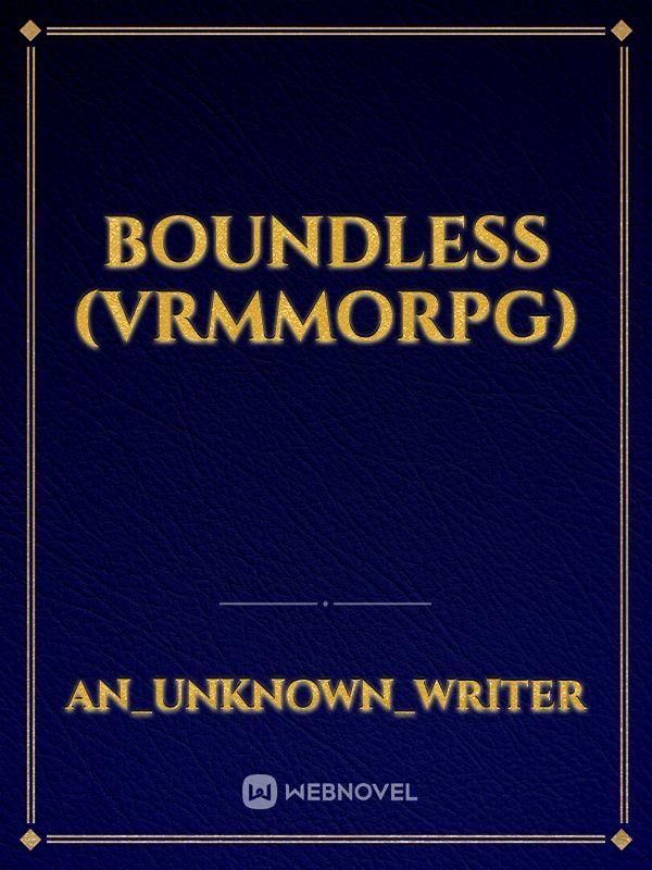 Boundless (VRMMORPG) Book