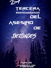 LA TERCERA REENCARNACIÓN DEL ASESINO DE DEIDADES #1 Book