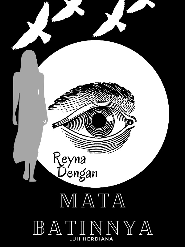 Reyna Dengan Mata Batinnya