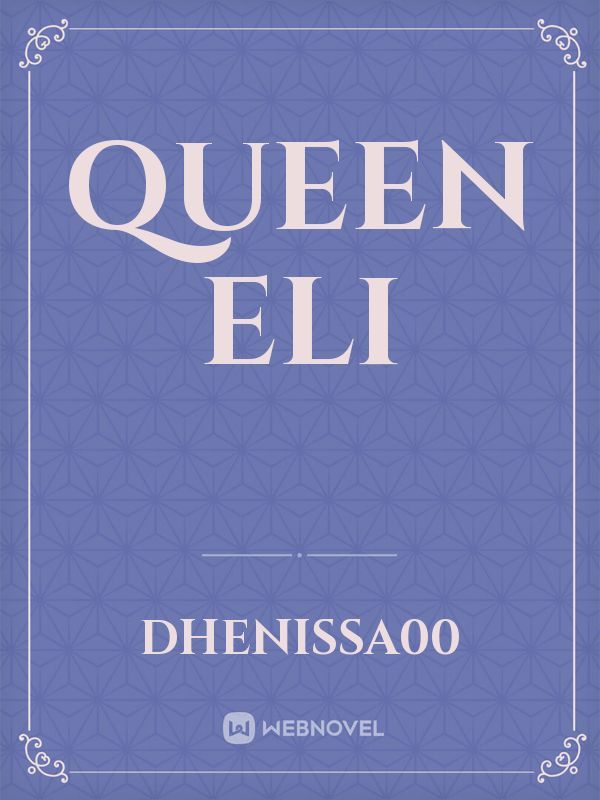 Queen Eli Book