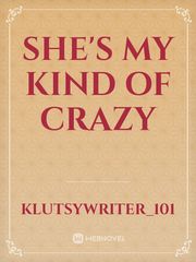 She's My Kind of Crazy Book