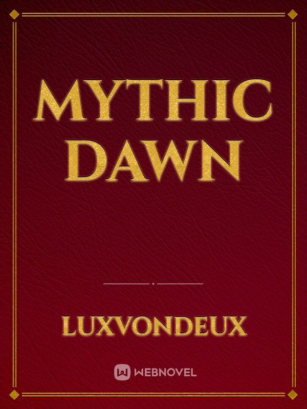 Mythic Dawn