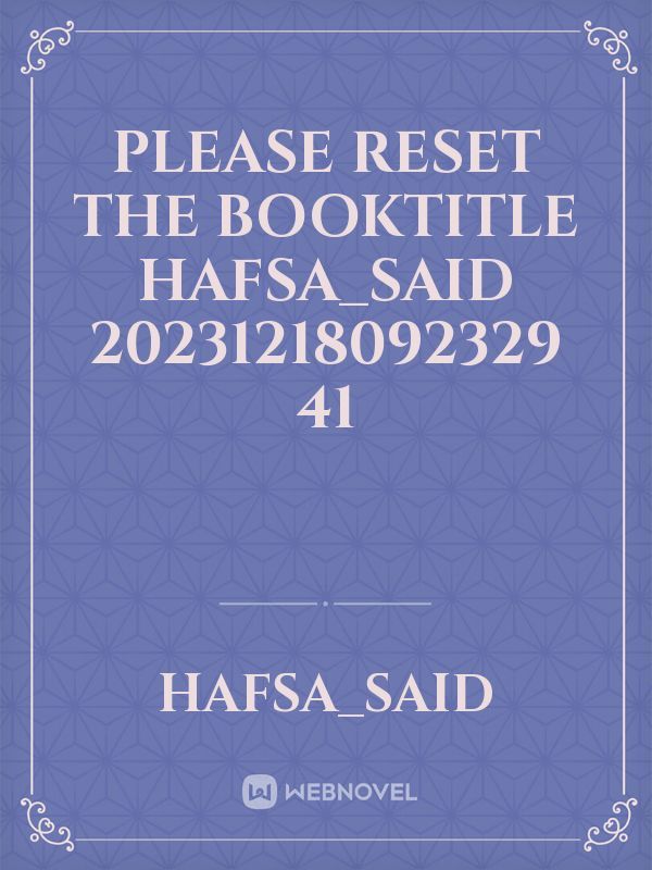 please reset the booktitle Hafsa_Said 20231218092329 41