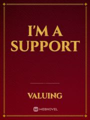 I'm A Support Book