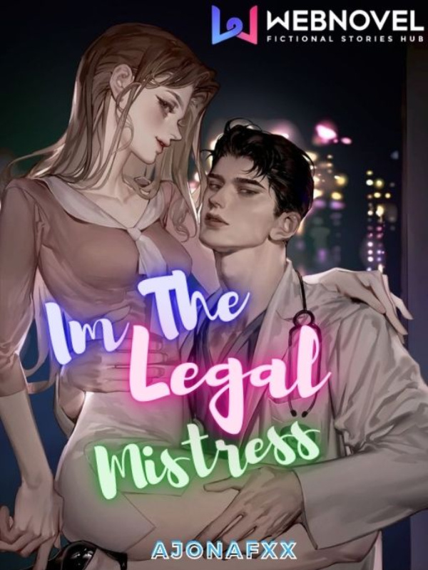 IM THE LEGAL MISTRESS Book
