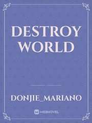 Destroy world Book