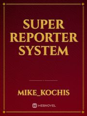 Super Reporter System Book