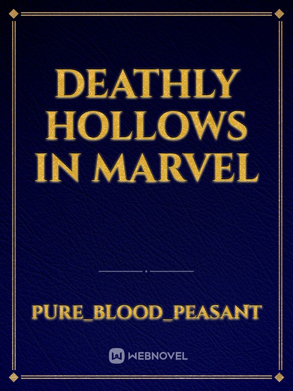 Deathly hollows in Marvel