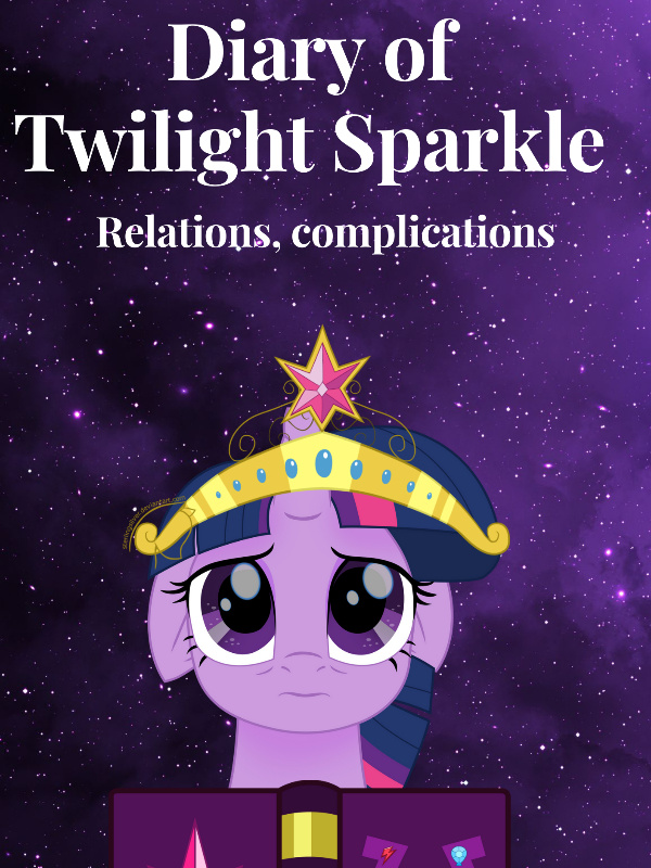 Diary of Twilight Sparkle: Relations, Complications Book