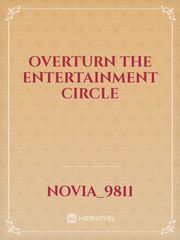 Overturn the entertainment circle Book