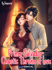 Prince Salvador: Chaotic Throne Of Love Book