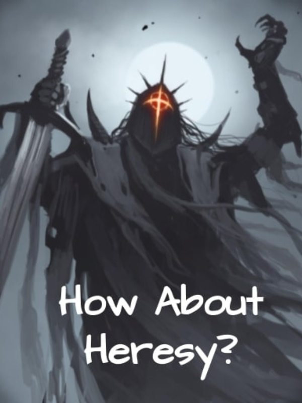How About Heresy? Book
