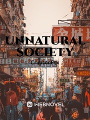 UNNATURAL SOCIETY Book