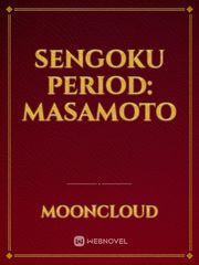Sengoku Period: Masamoto Book