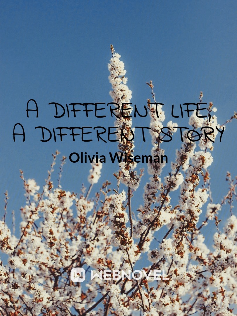 A Different Life, A Different Story