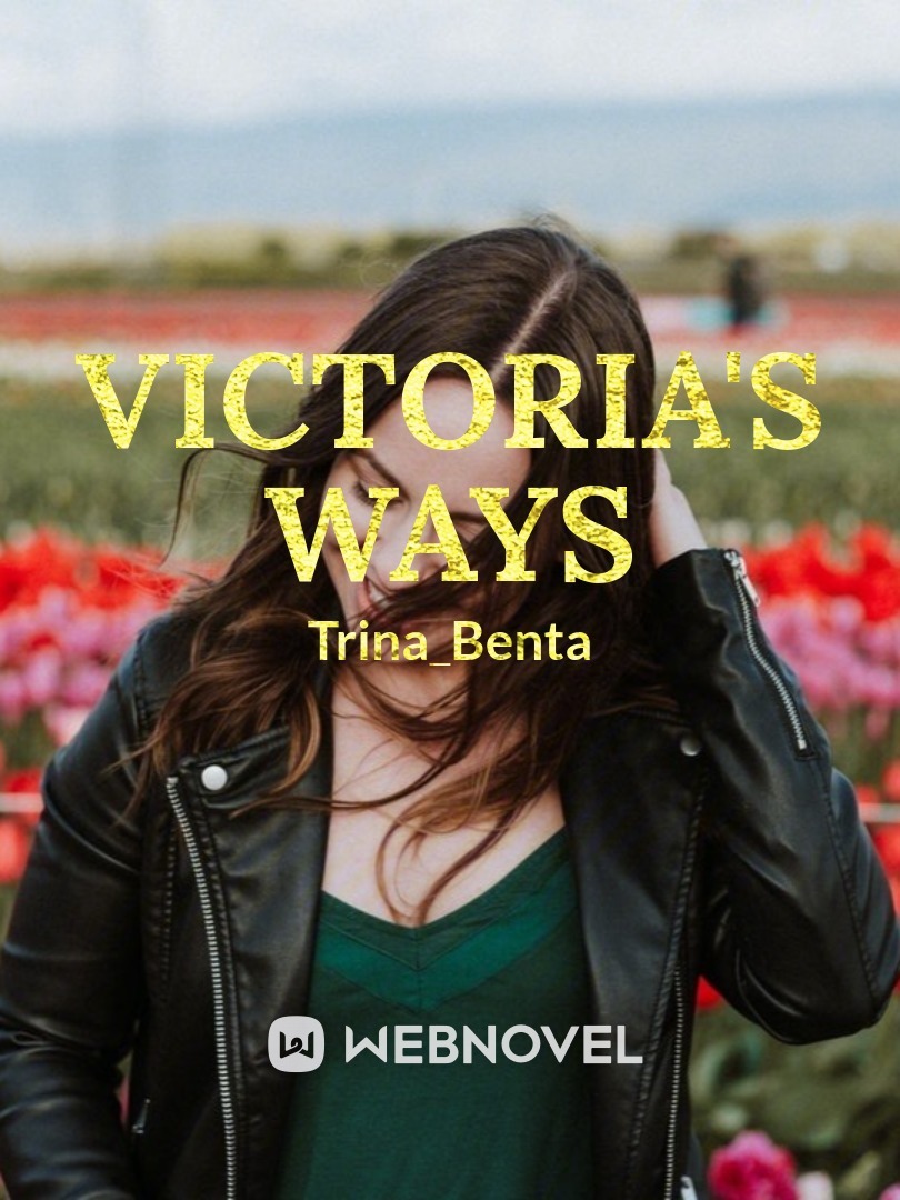 Victoria's Ways