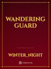 Wandering Guard Book