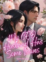 My CEO Husband Has Some Issues Book