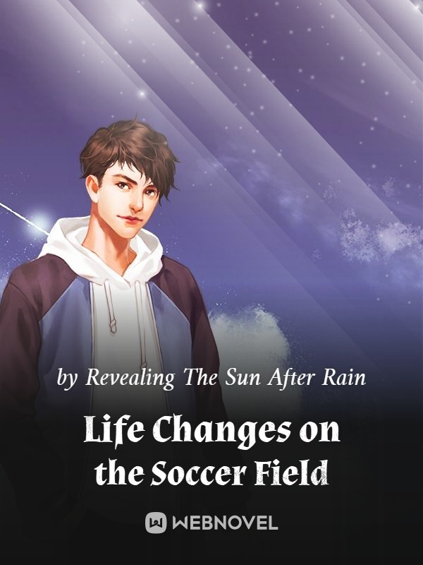 Life Changes on the Soccer Field