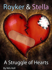Royker & Stella - A Struggle of Hearts Book