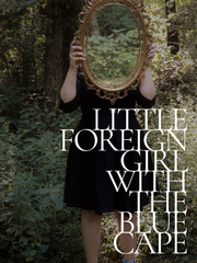 Little Foreign Girl With The Blue Cape Book