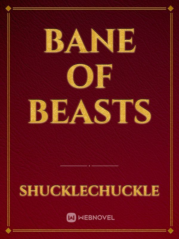 Bane of Beasts