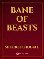 Bane of Beasts Book