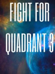 Fight for Quadrant 3 Book