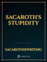 Sacaroth's Stupidity Book
