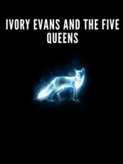 Ivory Evans, and the five queens Book