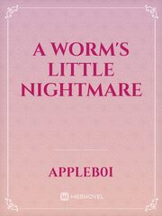 A Worm's Little Nightmare Book